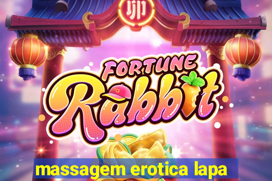 massagem erotica lapa